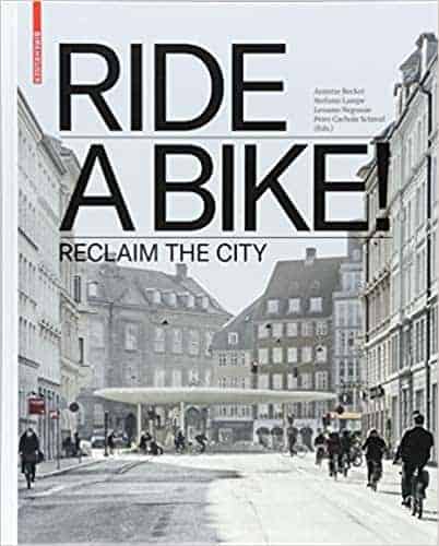 AUSVERKAUFT: RIDE A BIKE! Reclaim the City